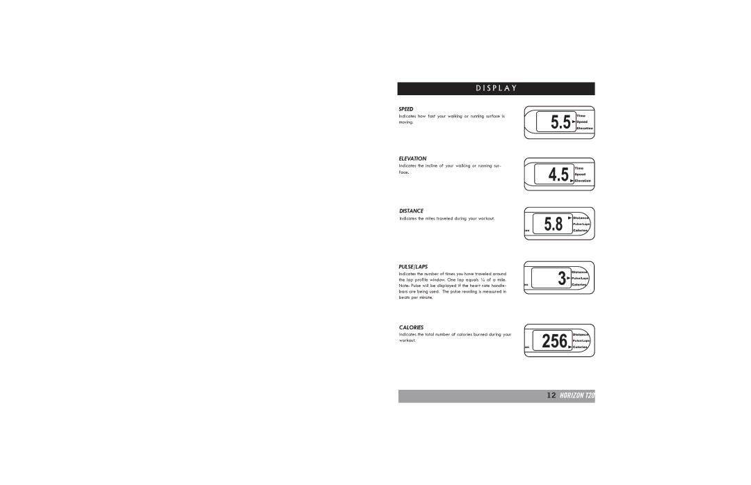 Horizon Fitness T20 manual Speed, Elevation, Distance, Pulse/Laps, Calories 