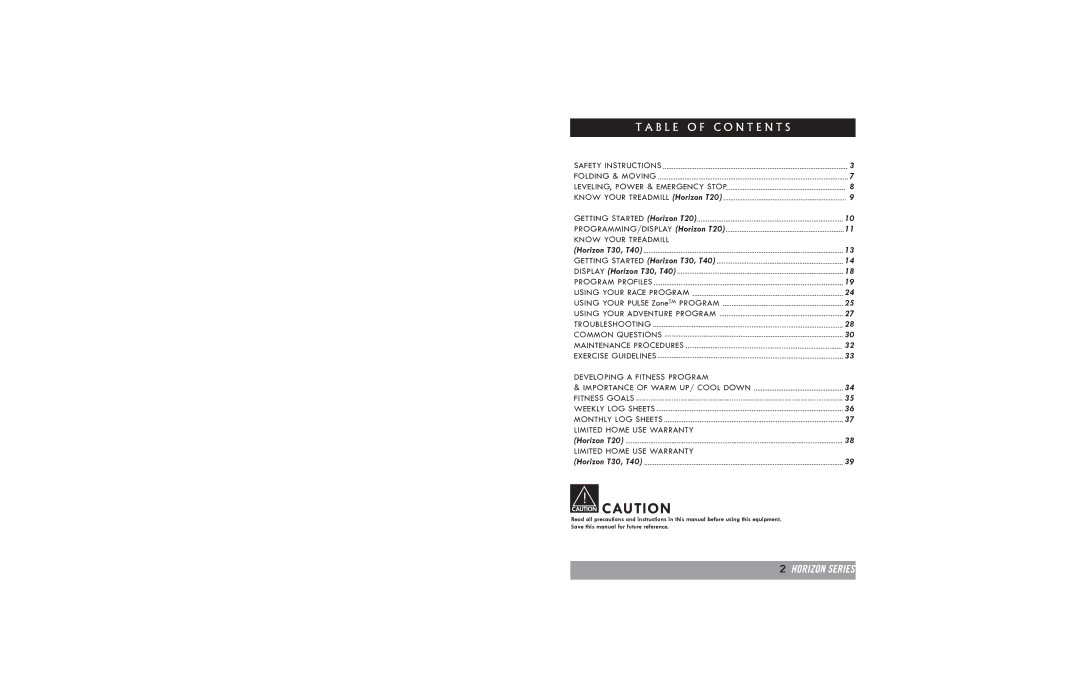 Horizon Fitness T20 manual B L E O F C O N T E N T S, Know Your Treadmill, Program Profiles Using Your Race Program 