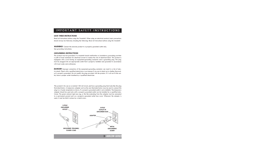 Horizon Fitness T20 manual P O R T a N T S a F E T Y I N S T R U C T I O N S, Grounding Instructions 