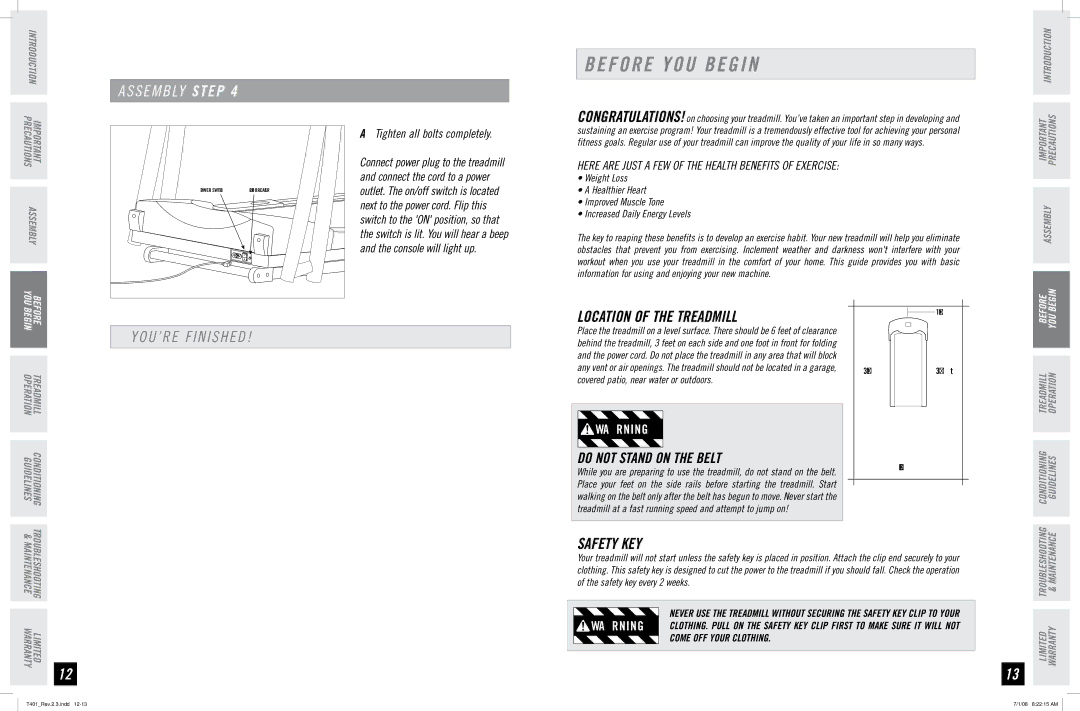 Horizon Fitness T401 manual Before YOU Begin, YOU’RE Finished, Location of the Treadmill, Safety KEY 