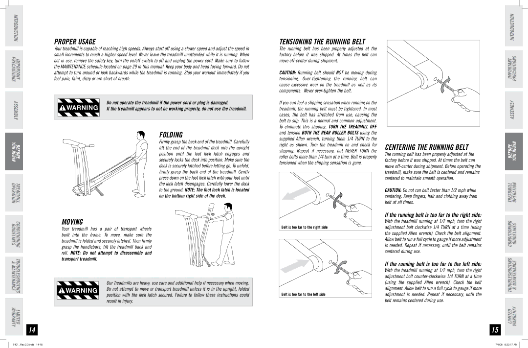 Horizon Fitness T401 manual Proper Usage, TENSIONING­THE Running Belt, Folding, Moving, Centering the Running Belt 