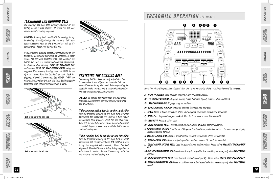 Horizon Fitness T6, T4 manual Centering the Running Belt, If the running belt is too far to the right side 