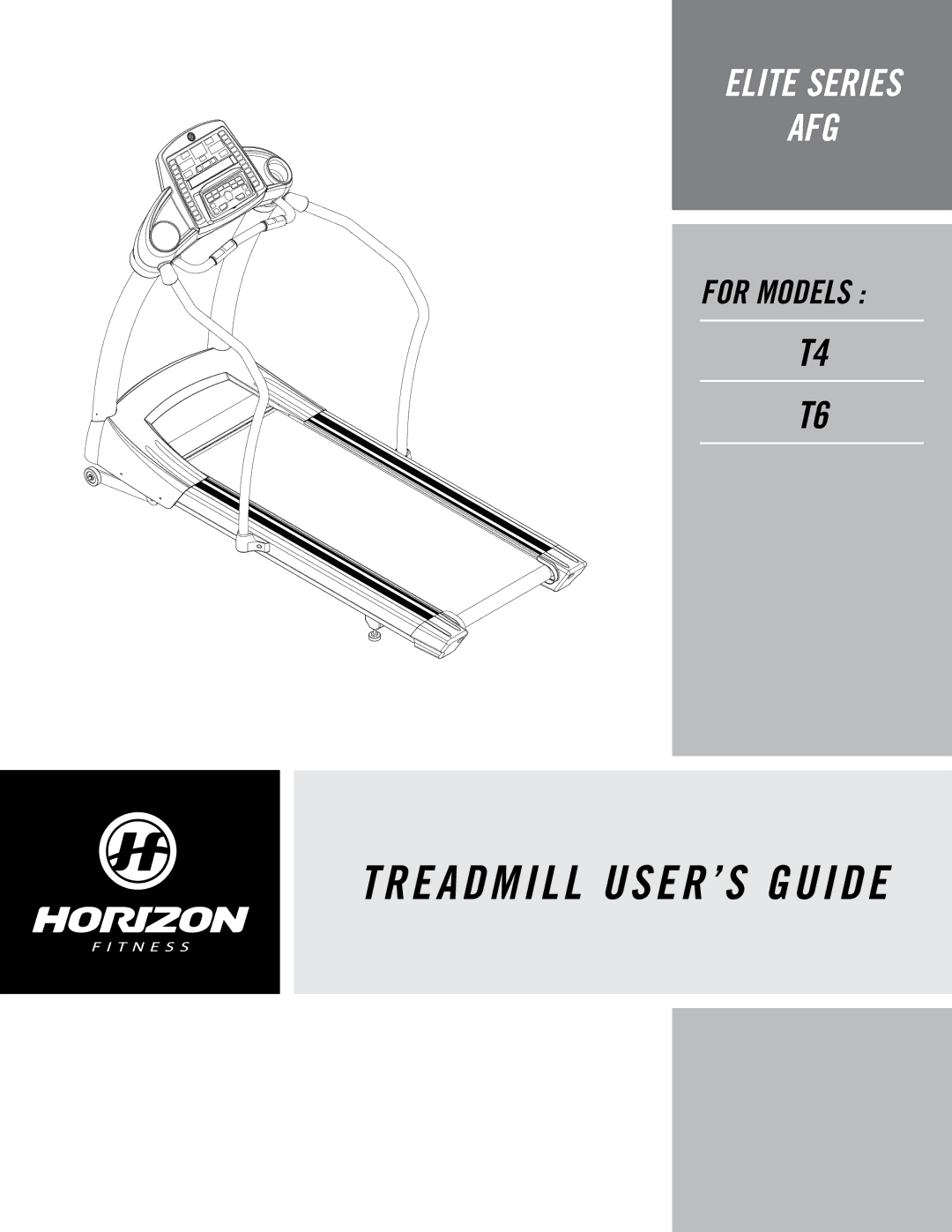 Horizon Fitness T4, T6 manual Treadmill USER’S Guide 