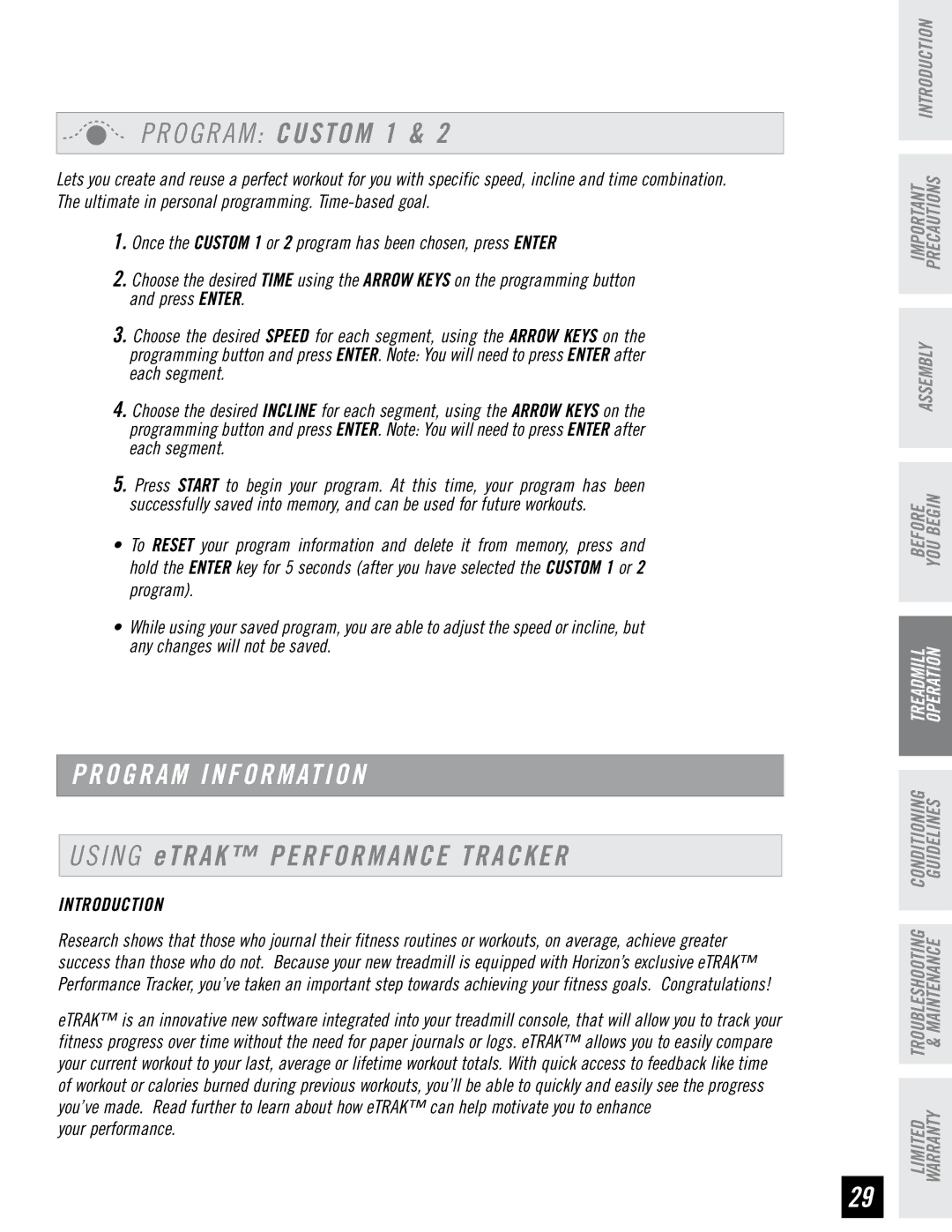 Horizon Fitness T4, T6 manual Program Custom 1, Us i n g et r a k Performance tracker 