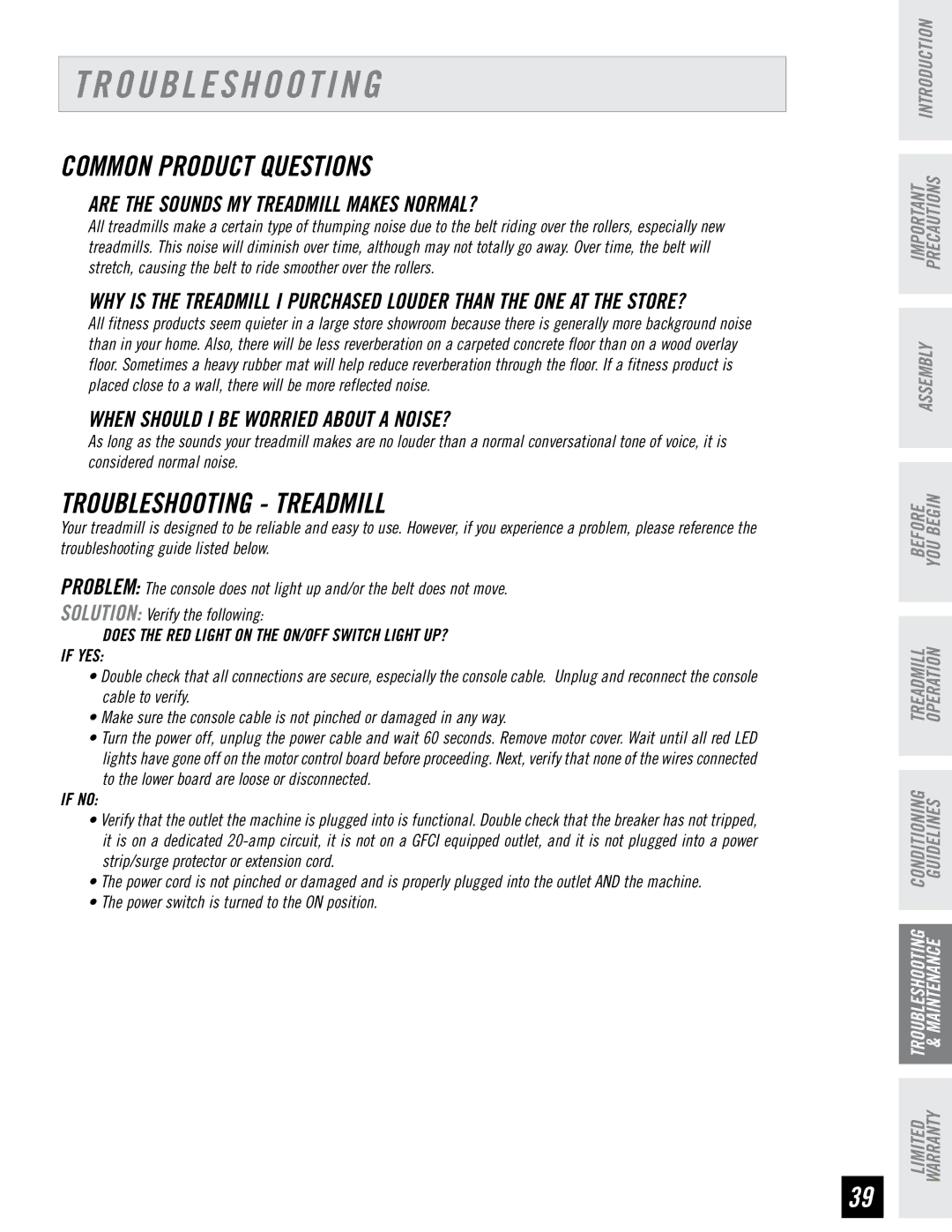 Horizon Fitness T4, T6 Common Product Questions, Troubleshooting Treadmill, Are the Sounds MY Treadmill Makes NORMAL? 