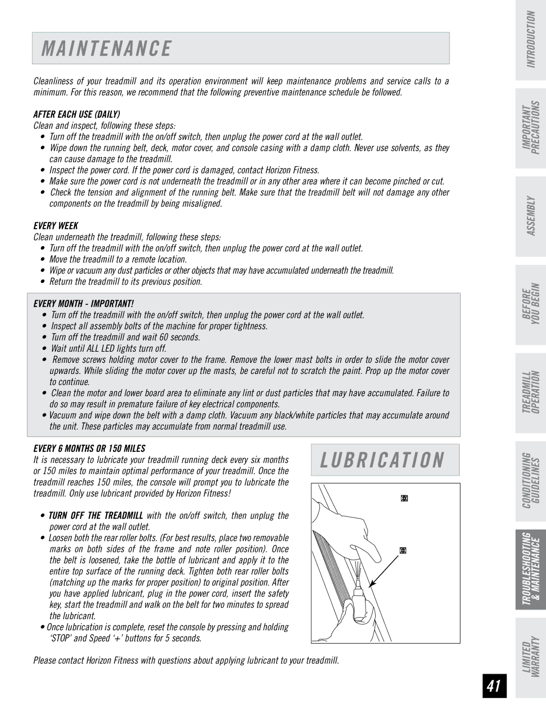 Horizon Fitness T4, T6 manual I N T E N a N C E, After Each USE Daily 