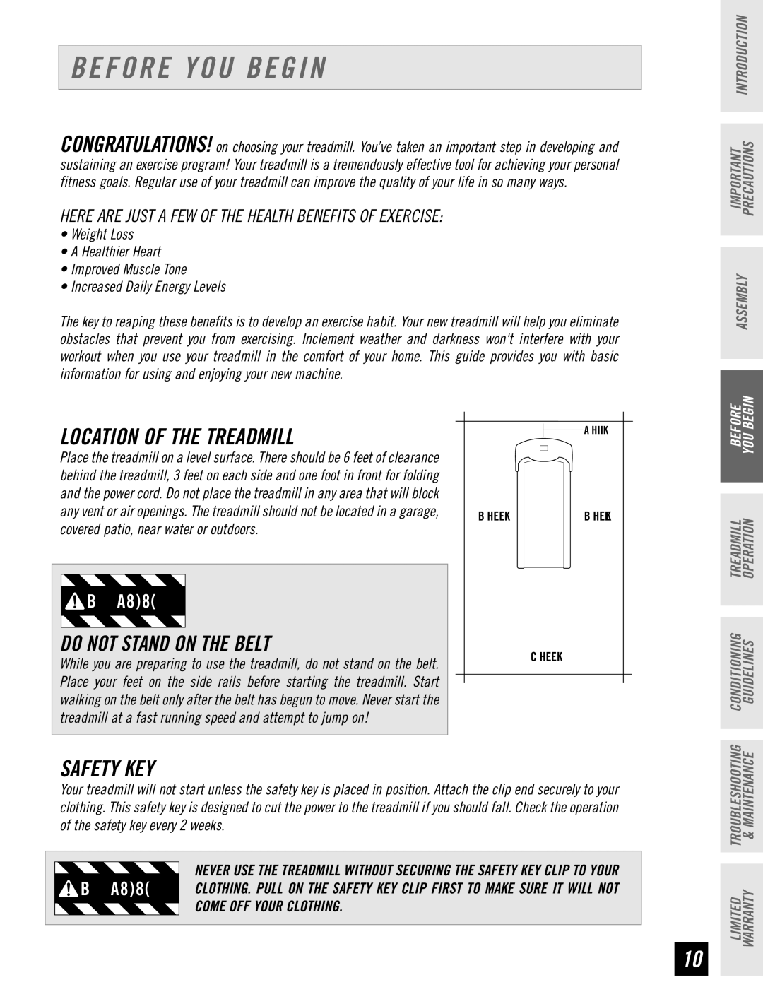 Horizon Fitness T63, T62, T61, T64 manual Before YOU Begin, Location of the Treadmill, Safety KEY 