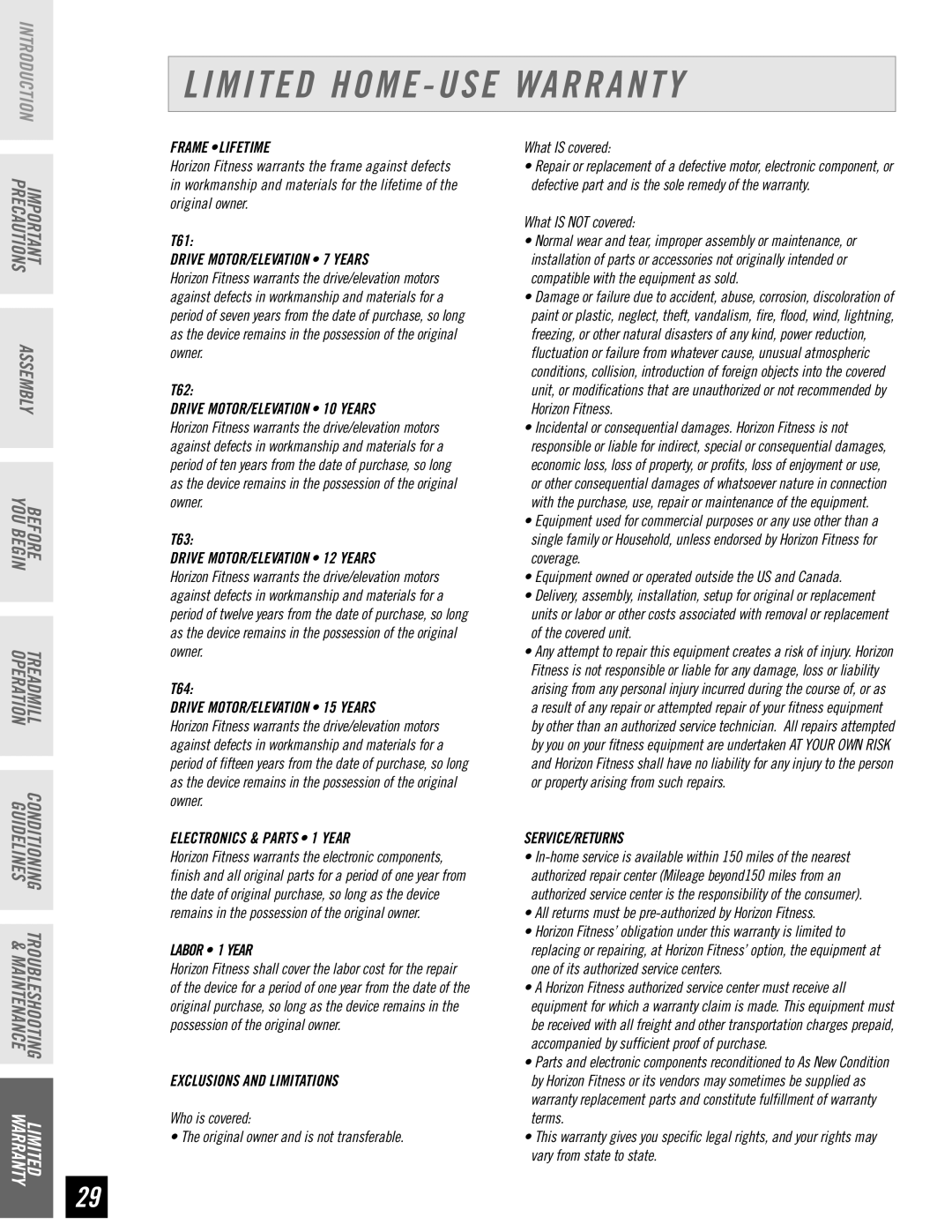 Horizon Fitness T64, T62, T61, T63 manual Limited Home USE Warranty, Frame Lifetime 