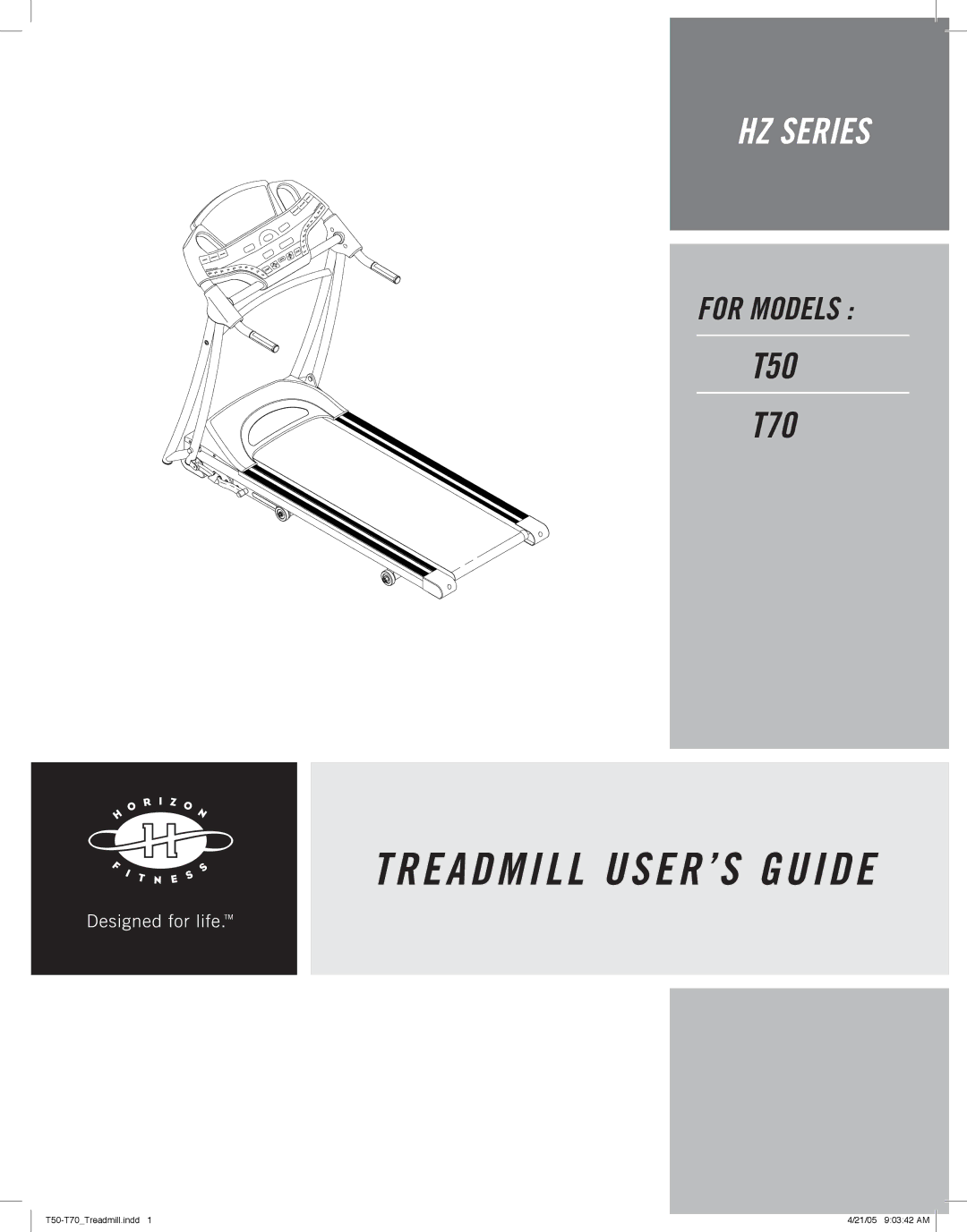 Horizon Fitness T50, T70 manual Treadmill USER’S Guide 