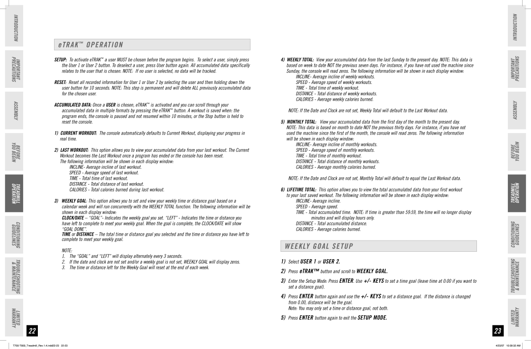 Horizon Fitness T700, T800 manual Weekly Goal Setup, Select User 1 or User, Press eTRAK button and scroll to Weekly Goal 