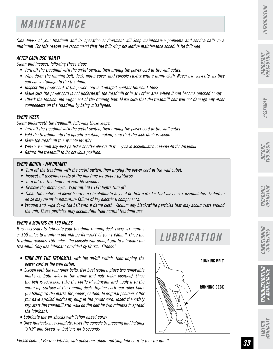 Horizon Fitness T74, T73 manual I N T E N a N C E, After Each USE Daily 