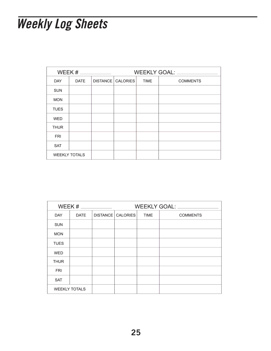 Horizon Fitness T605, T805 manual Weekly Log Sheets 