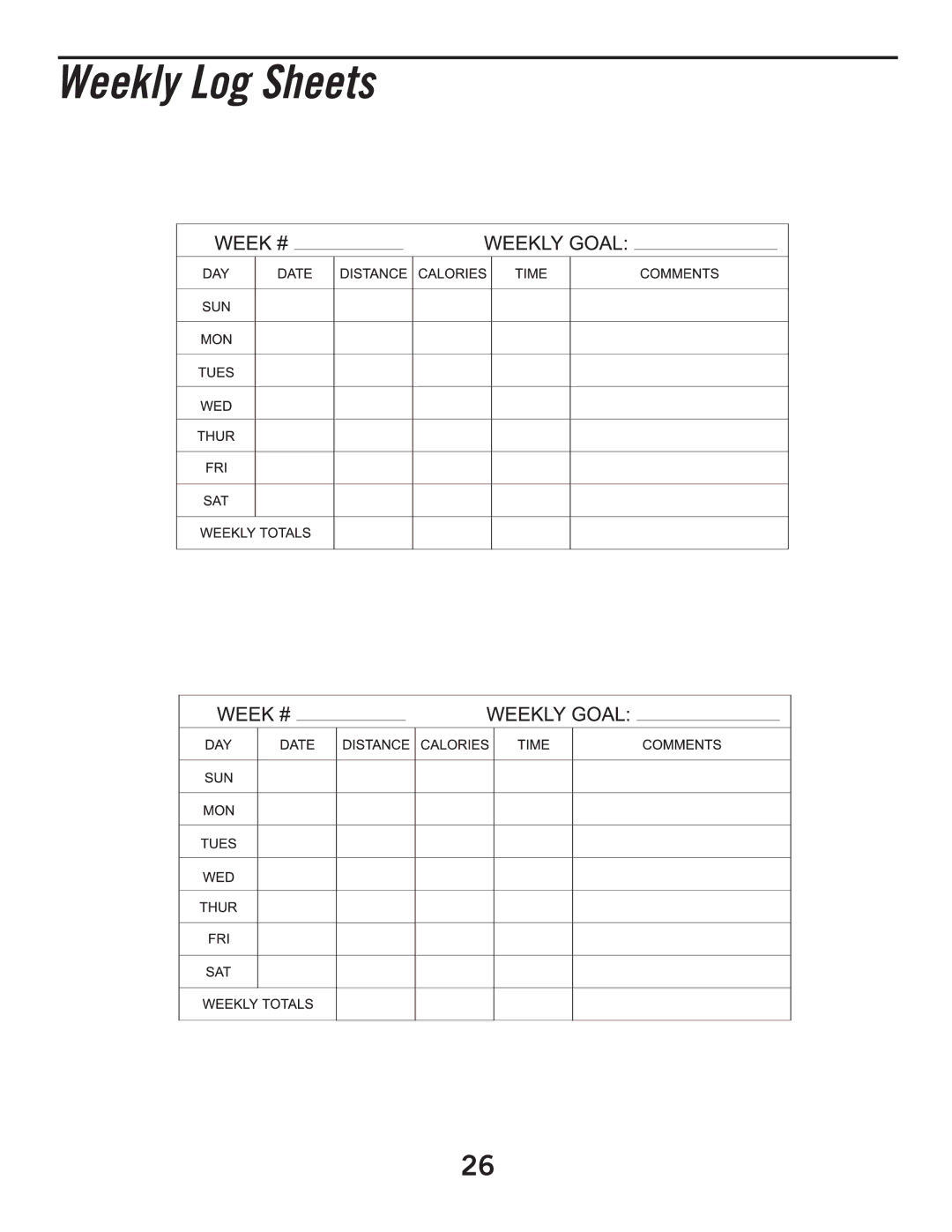 Horizon Fitness T805, T605 manual Weekly Log Sheets 