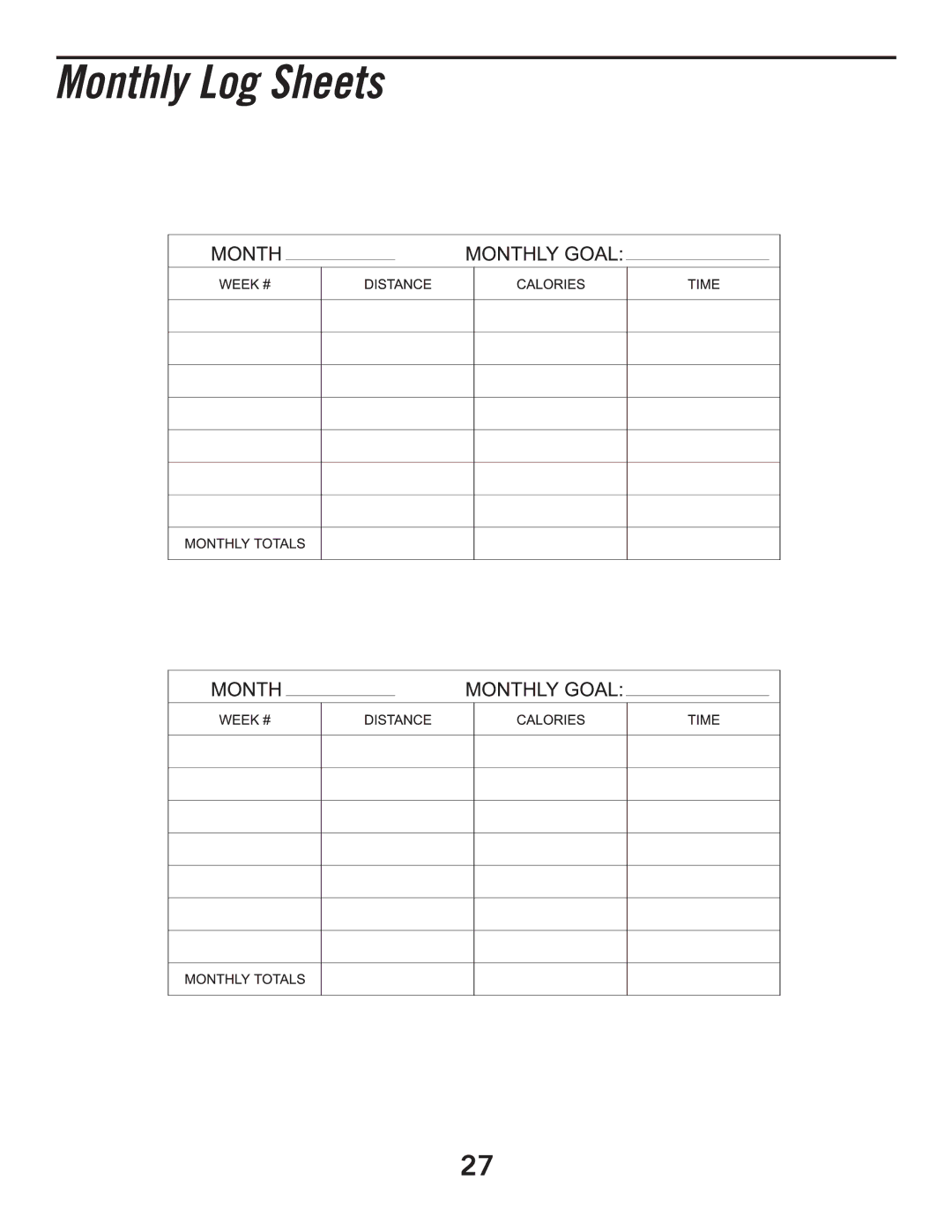 Horizon Fitness T605, T805 manual Monthly Log Sheets 