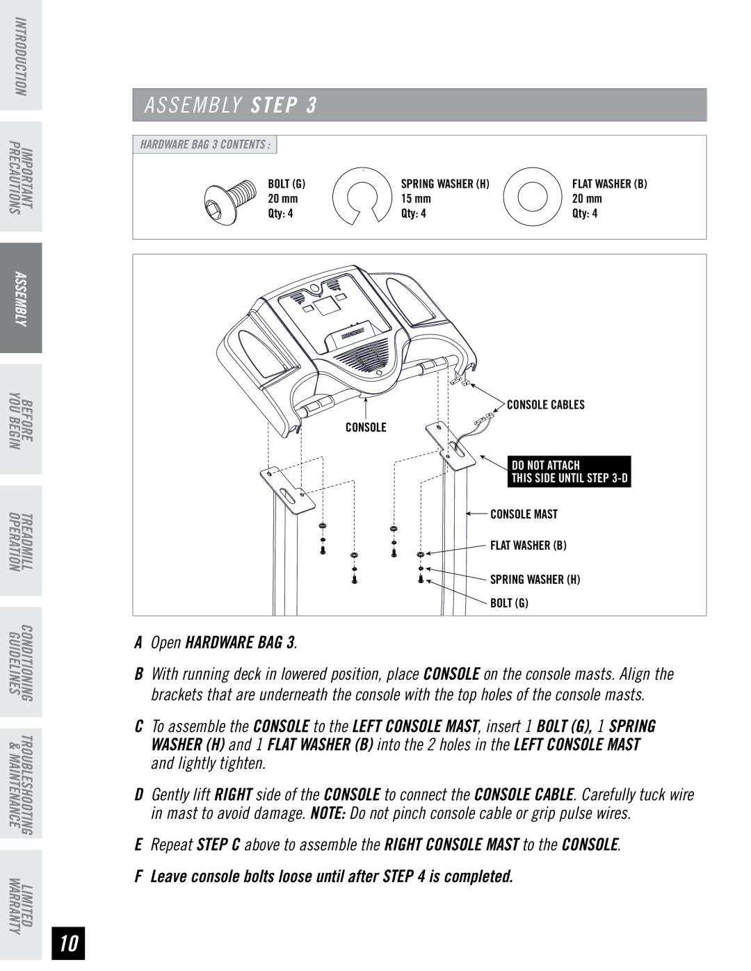 Horizon Fitness T82 manual Leave console bolts loose until after is completed 