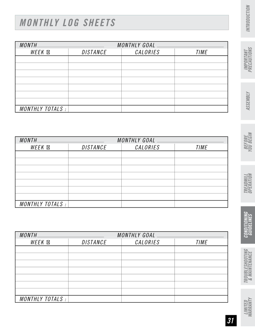 Horizon Fitness T82 manual Monthly LOG Sheets, Week # Distance Calories Time Monthly Totals 