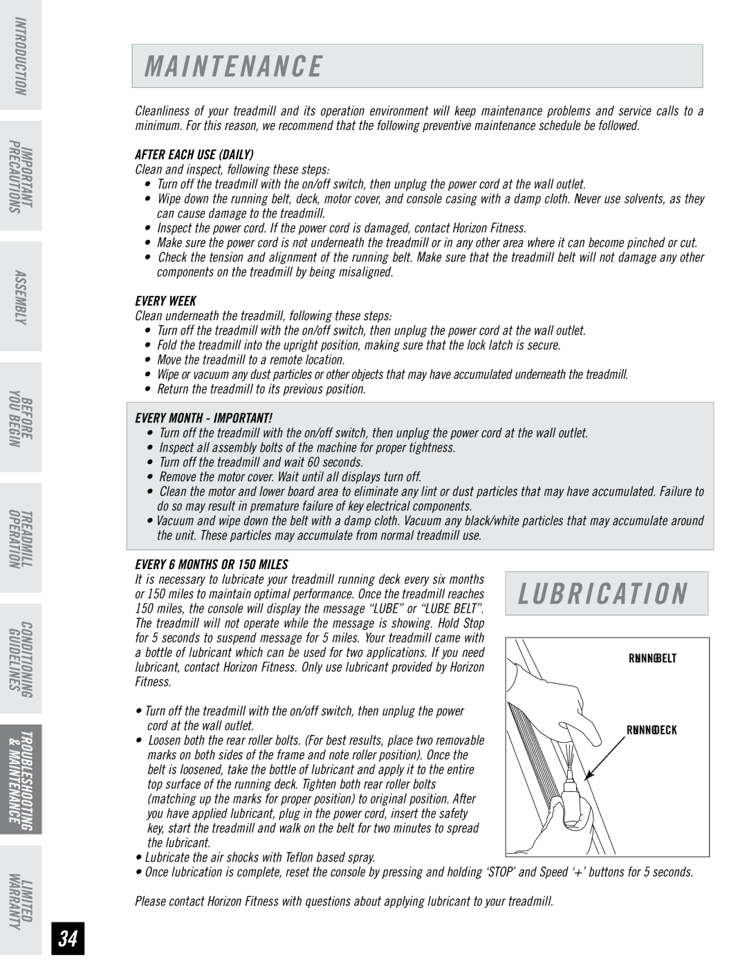 Horizon Fitness T82 manual I N T E N a N C E, After Each USE Daily 