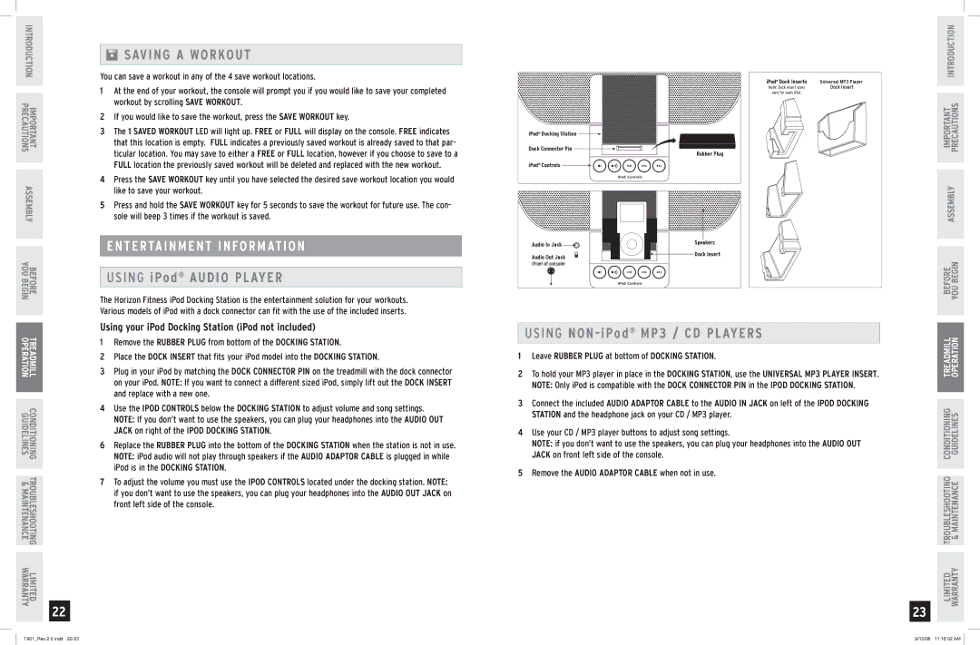 Horizon Fitness T901 manual Saving a Workout, Entertainment Information, Using your iPod Docking Station iPod not included 