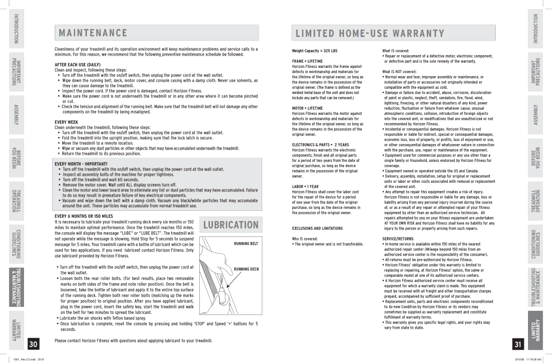 Horizon Fitness T901 manual I N T E N a N C E Limited HOME- USE Warranty, Lubrication 