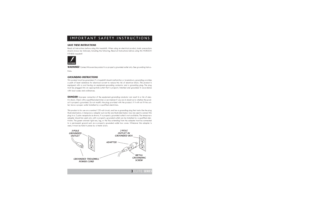 Horizon Fitness TREADMILL ELITE P O R T a N T S a F E T Y I N S T R U C T I O N S, 3ELITE Series, Grounding Instructions 