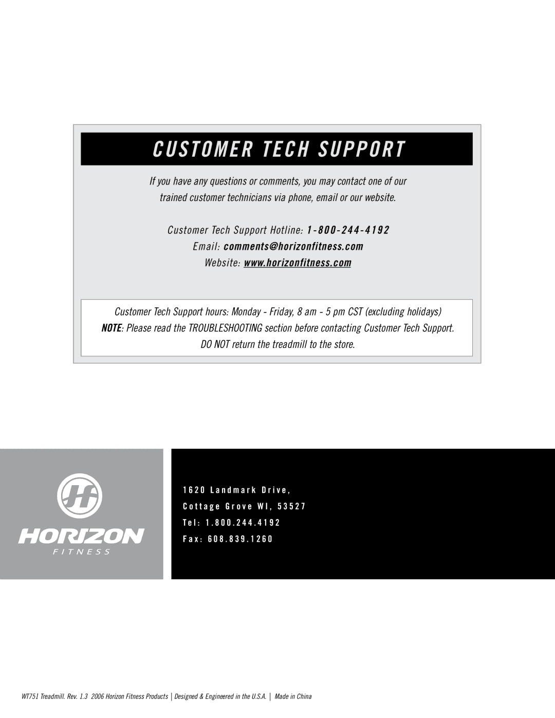 Horizon Fitness WT751 manual Customer Tech Support 