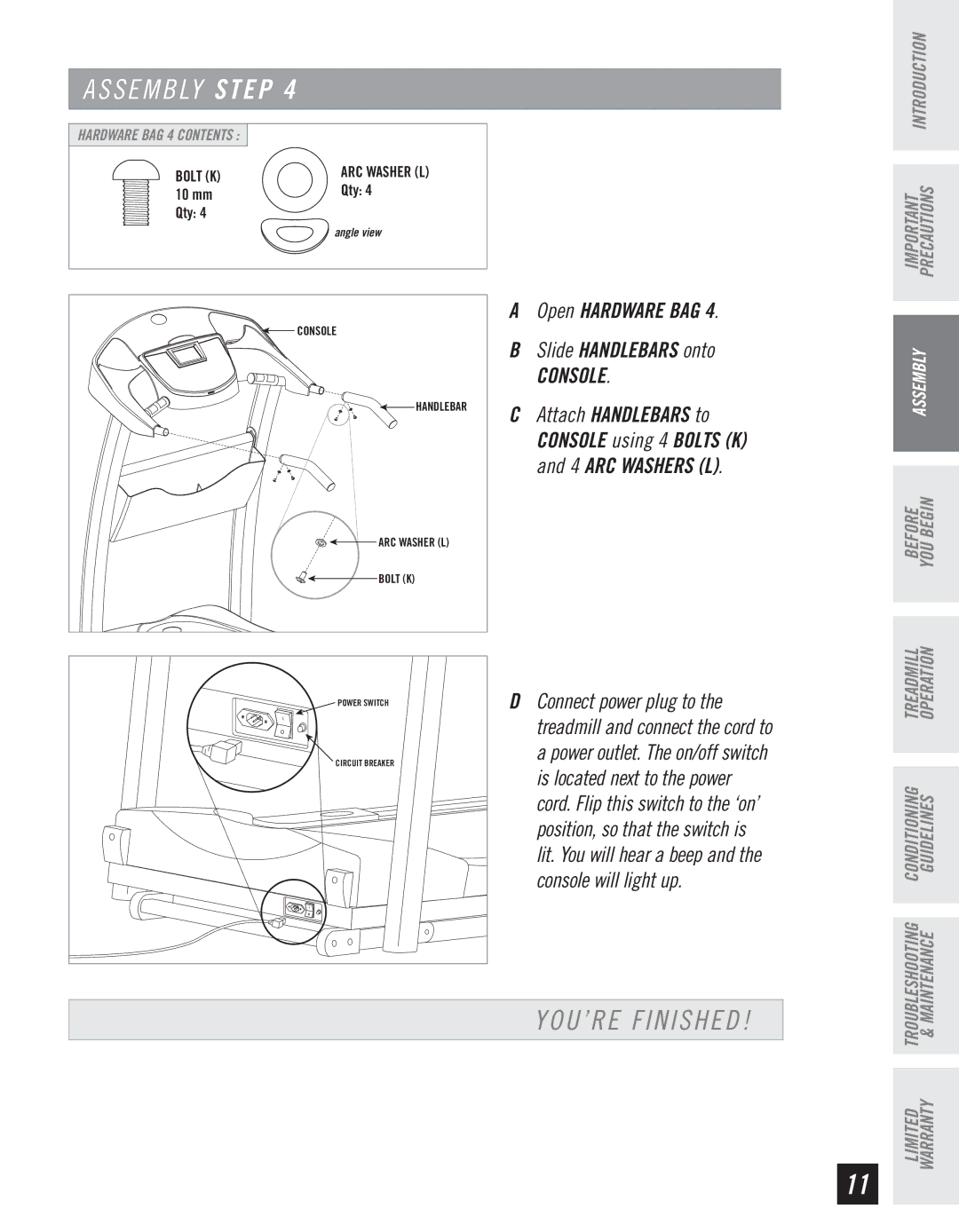 Horizon Fitness WT950 manual YOU’RE Finished, Console 