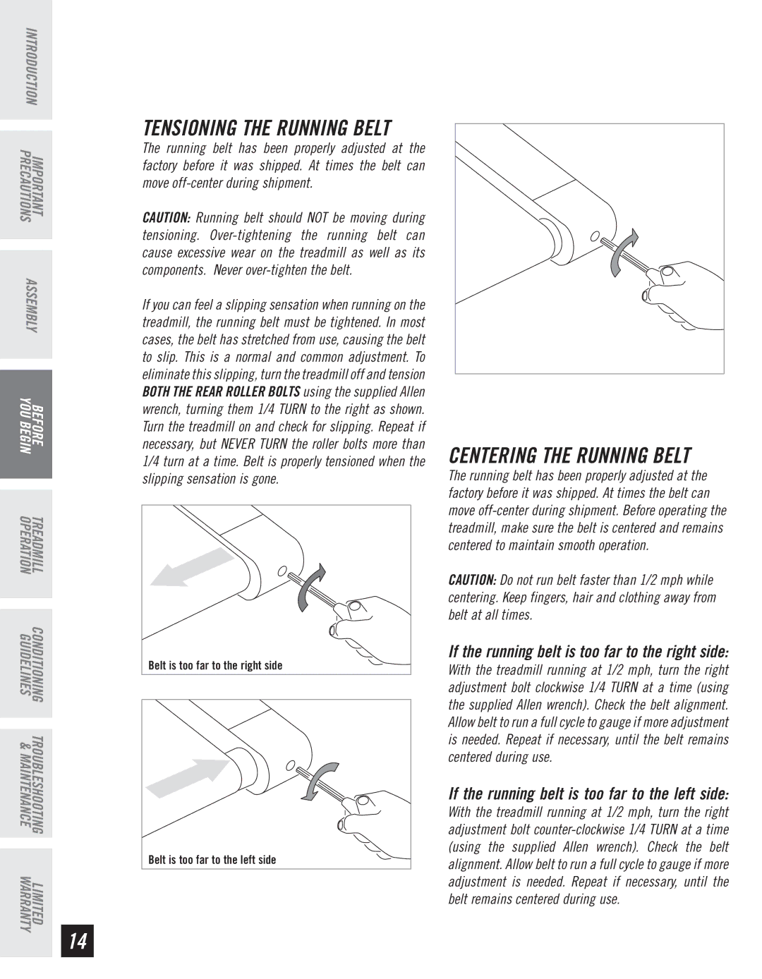 Horizon Fitness WT950 manual Tensioning the Running Belt 