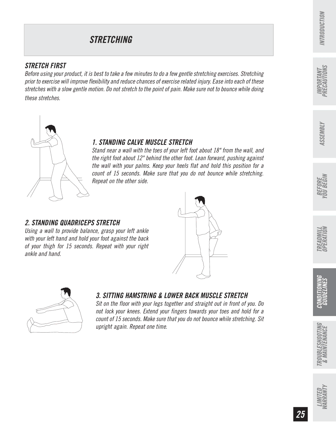 Horizon Fitness WT950 manual Stretching, Stretch First, Standing Calve Muscle Stretch, Standing Quadriceps Stretch 