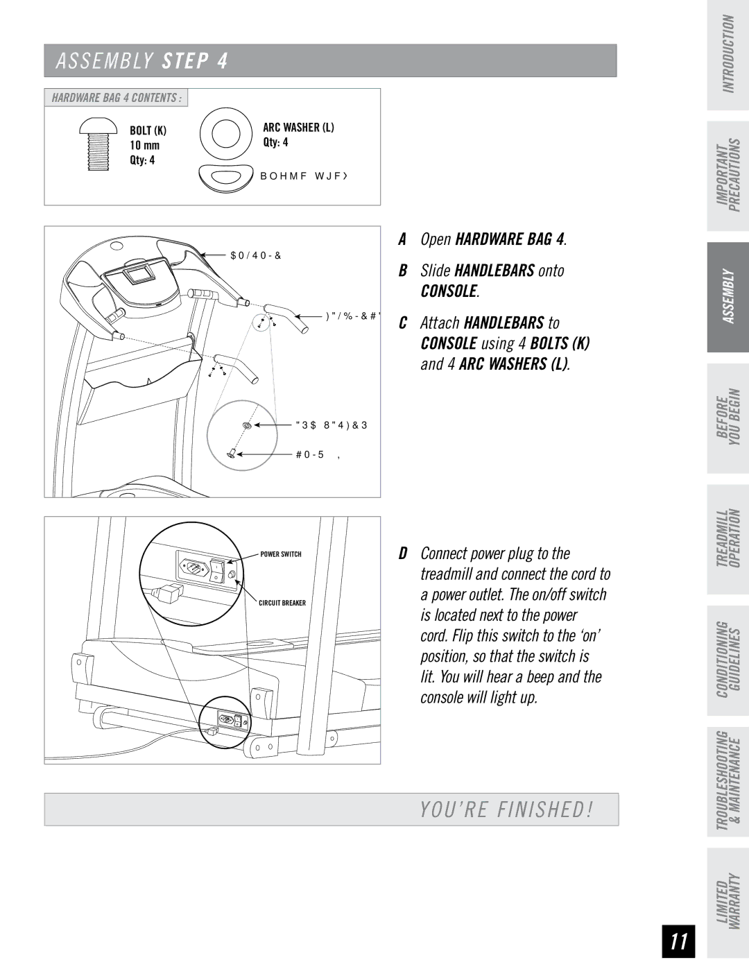 Horizon Fitness WT951 manual YOU’RE Finished, Open Hardware Bag Slide Handlebars onto, Console 