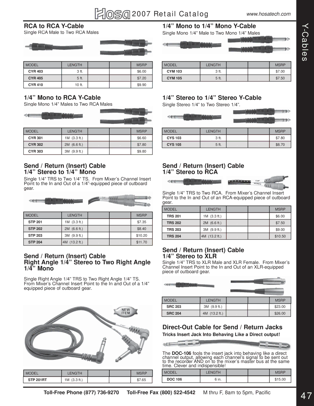 Hosa Technology Audio Digital Solutions manual RCA to RCA Y-Cable Mono to 1/4 Mono Y-Cable, Mono to RCA Y-Cable 