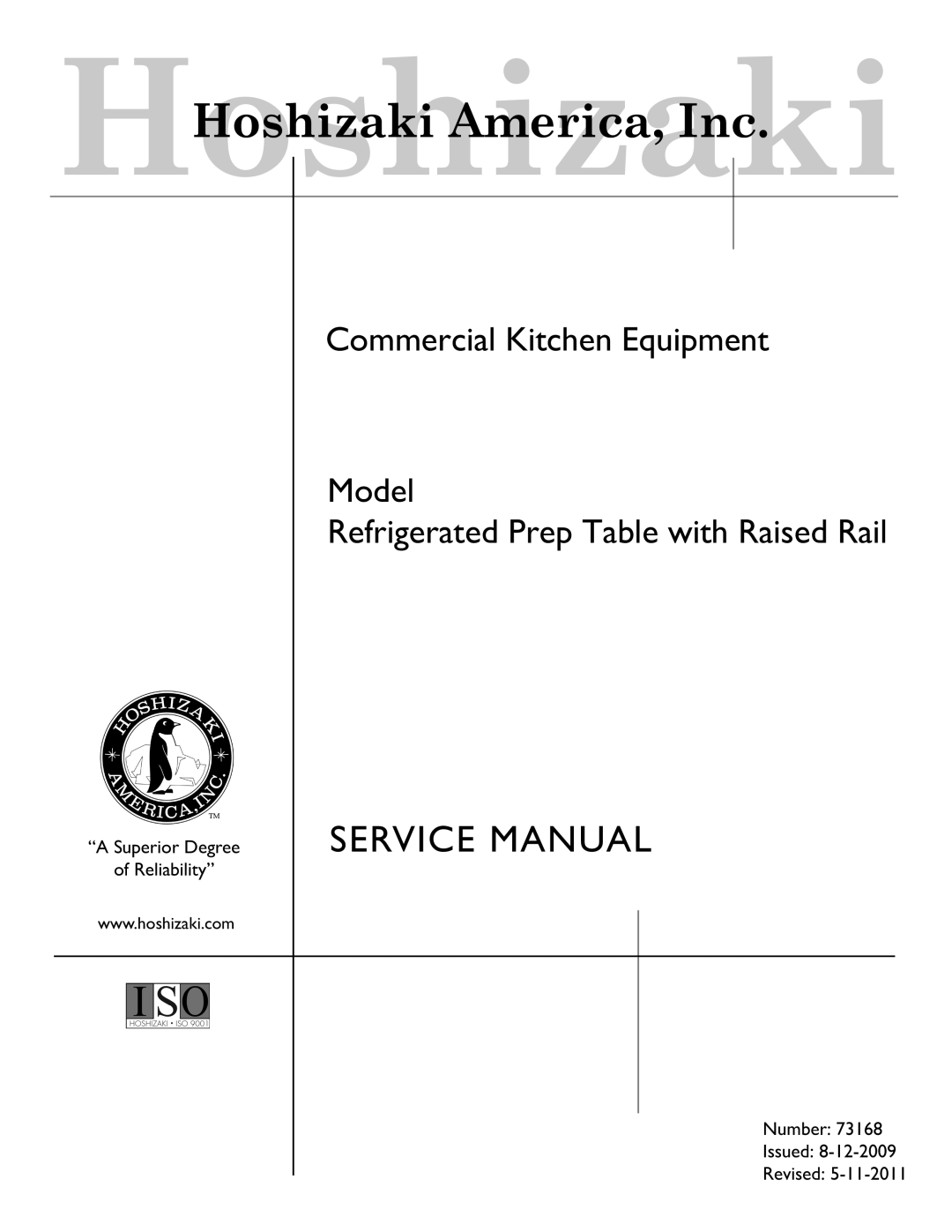 Hoshizaki 73168 service manual Superior Degree Reliability Number Issued Revised 