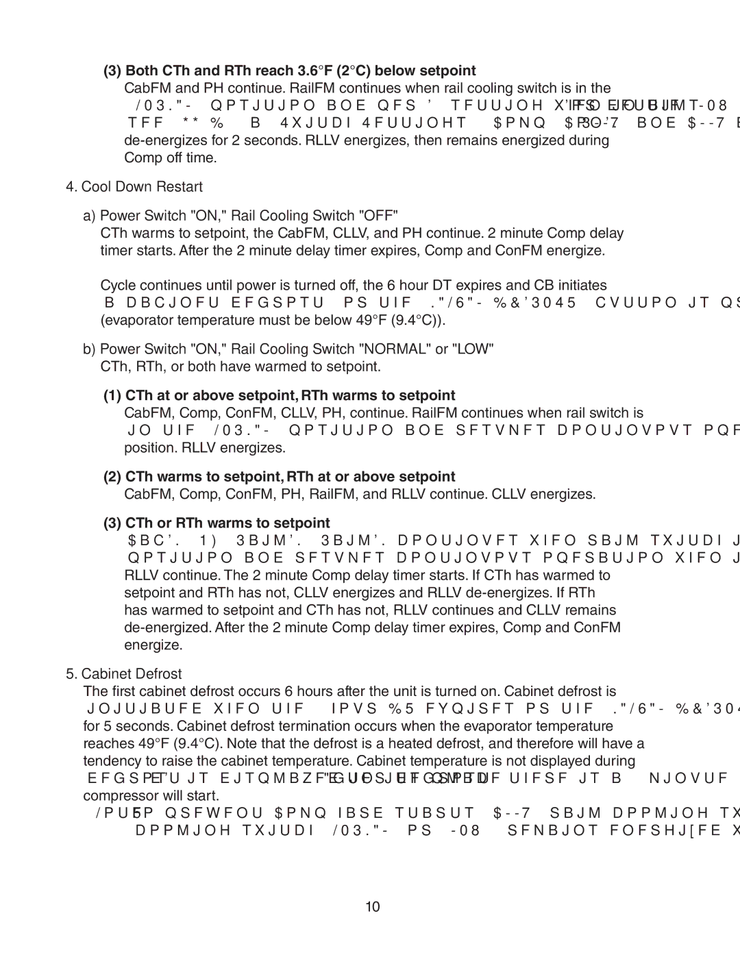 Hoshizaki 73168 service manual Cool Down Restart, Cabinet Defrost 