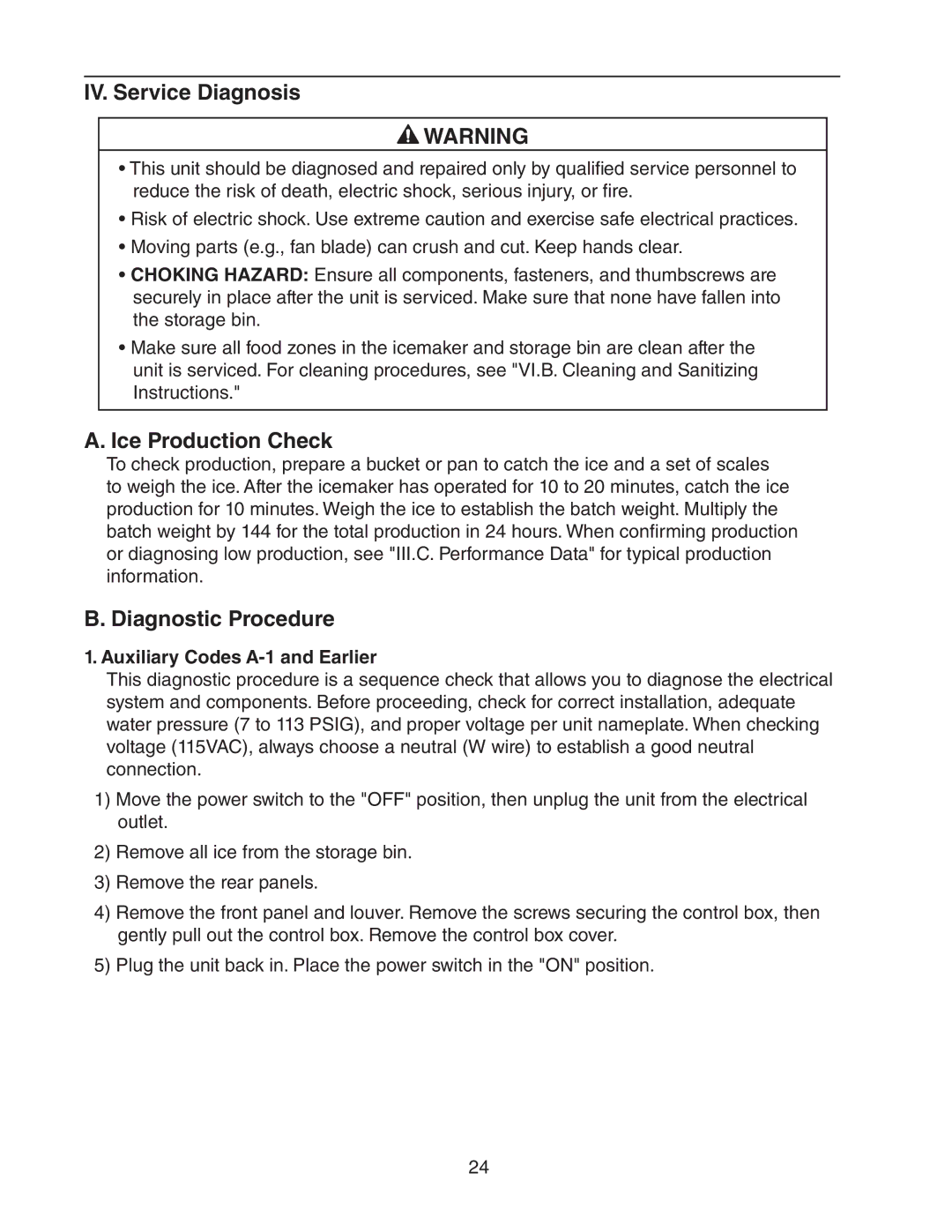 Hoshizaki 73180 service manual IV. Service Diagnosis, Ice Production Check, Diagnostic Procedure 