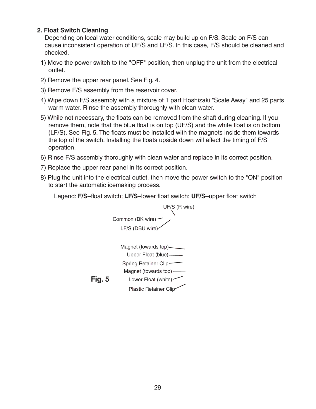 Hoshizaki 73180 service manual Float Switch Cleaning, Lower Float white Plastic Retainer Clip 