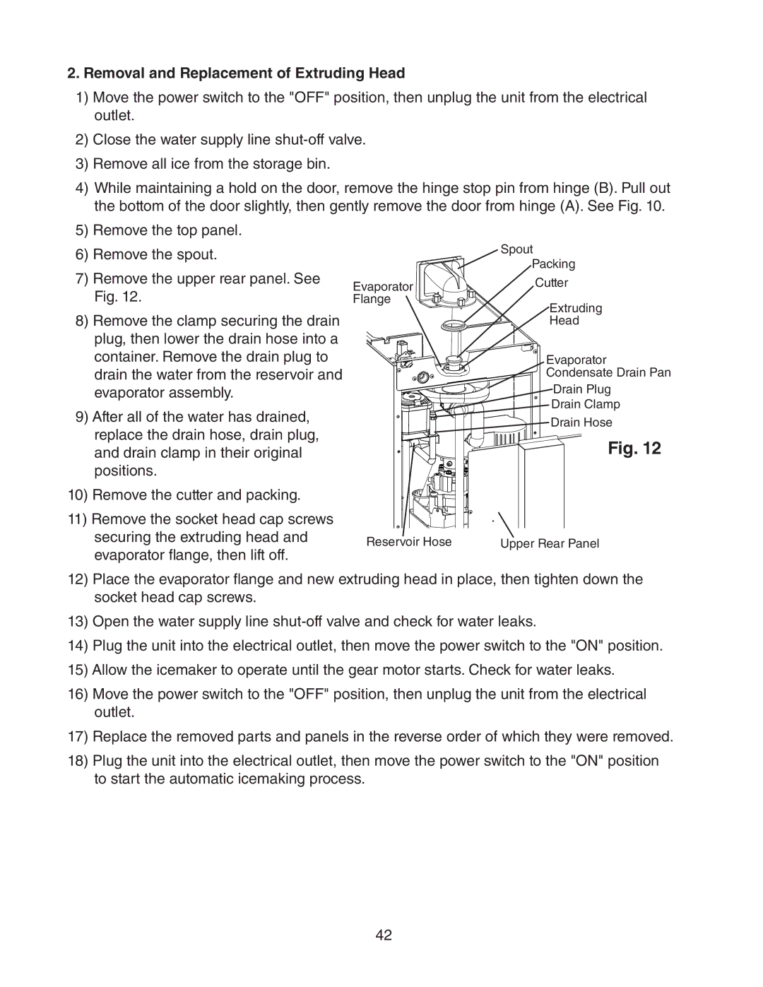 Hoshizaki 73180 service manual Removal and Replacement of Extruding Head 