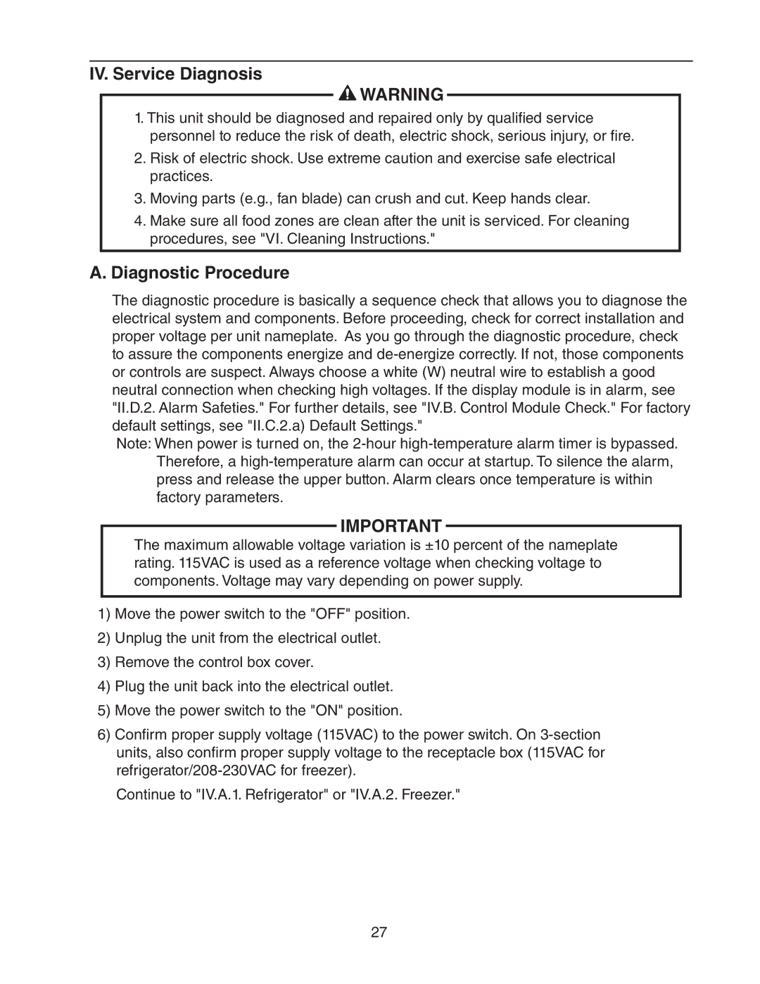 Hoshizaki 73183 service manual IV. Service Diagnosis, Diagnostic Procedure 