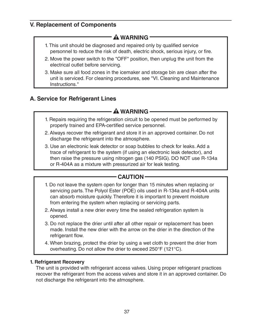 Hoshizaki 73183 service manual Replacement of Components, Service for Refrigerant Lines, Refrigerant Recovery 