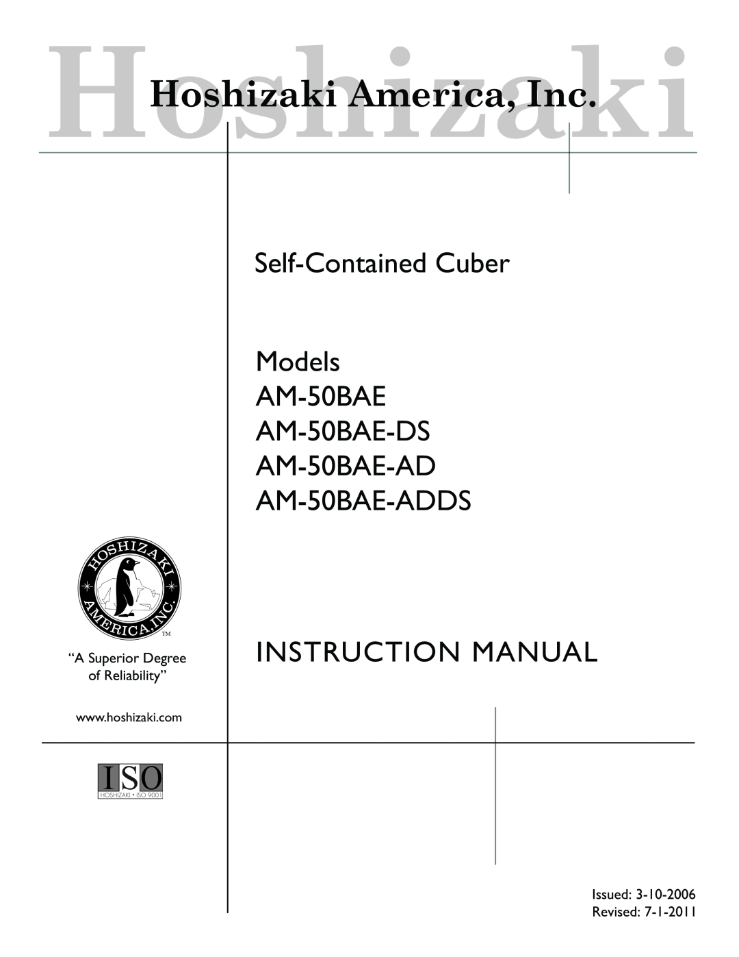 Hoshizaki service manual Self-Contained Cuber Models AM-50BAE AM-50BAE-DS AM-50BAE-AD, AM-50BAE-ADDS 