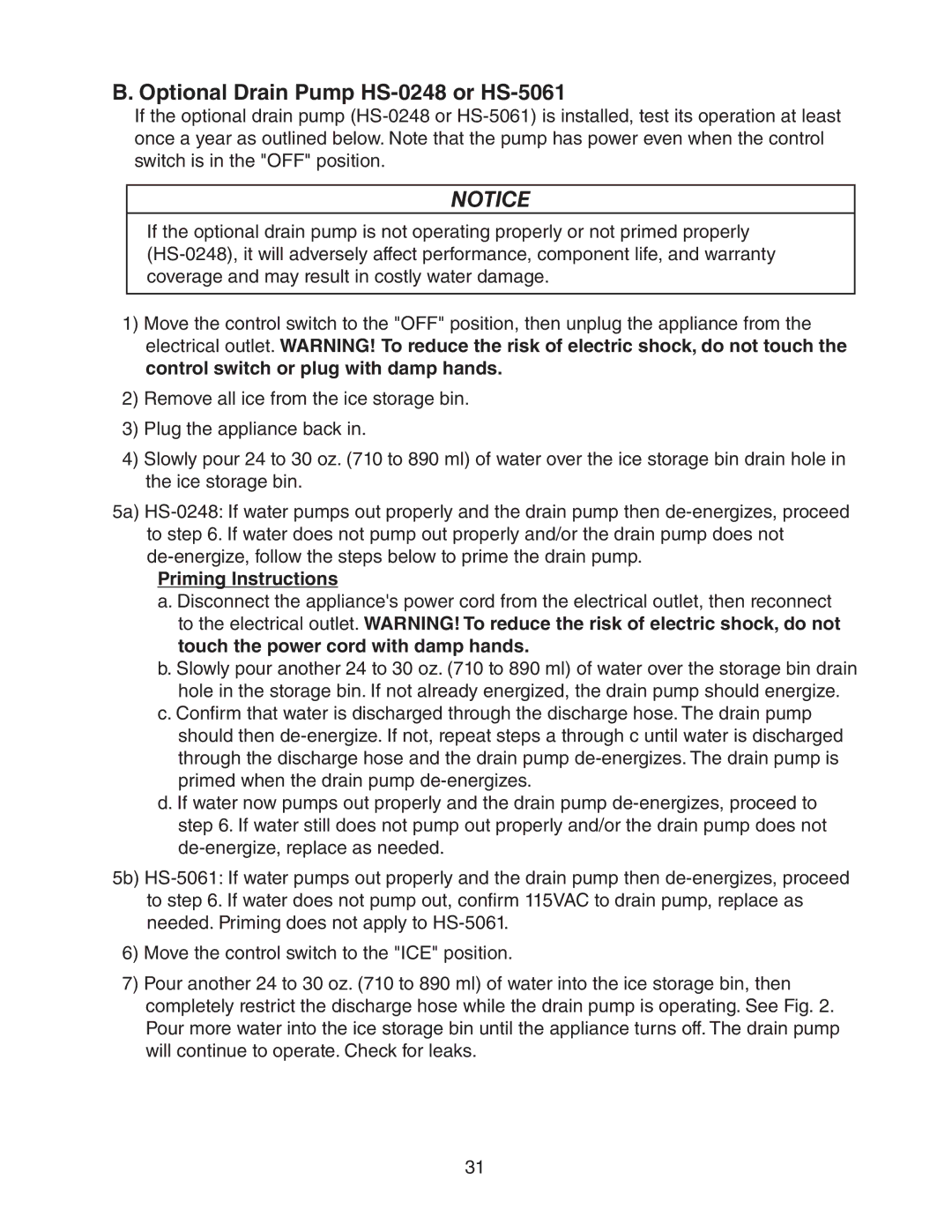 Hoshizaki AM-50BAE-DS, AM-50BAE-ADDS service manual Optional Drain Pump HS-0248 or HS-5061, Priming Instructions 