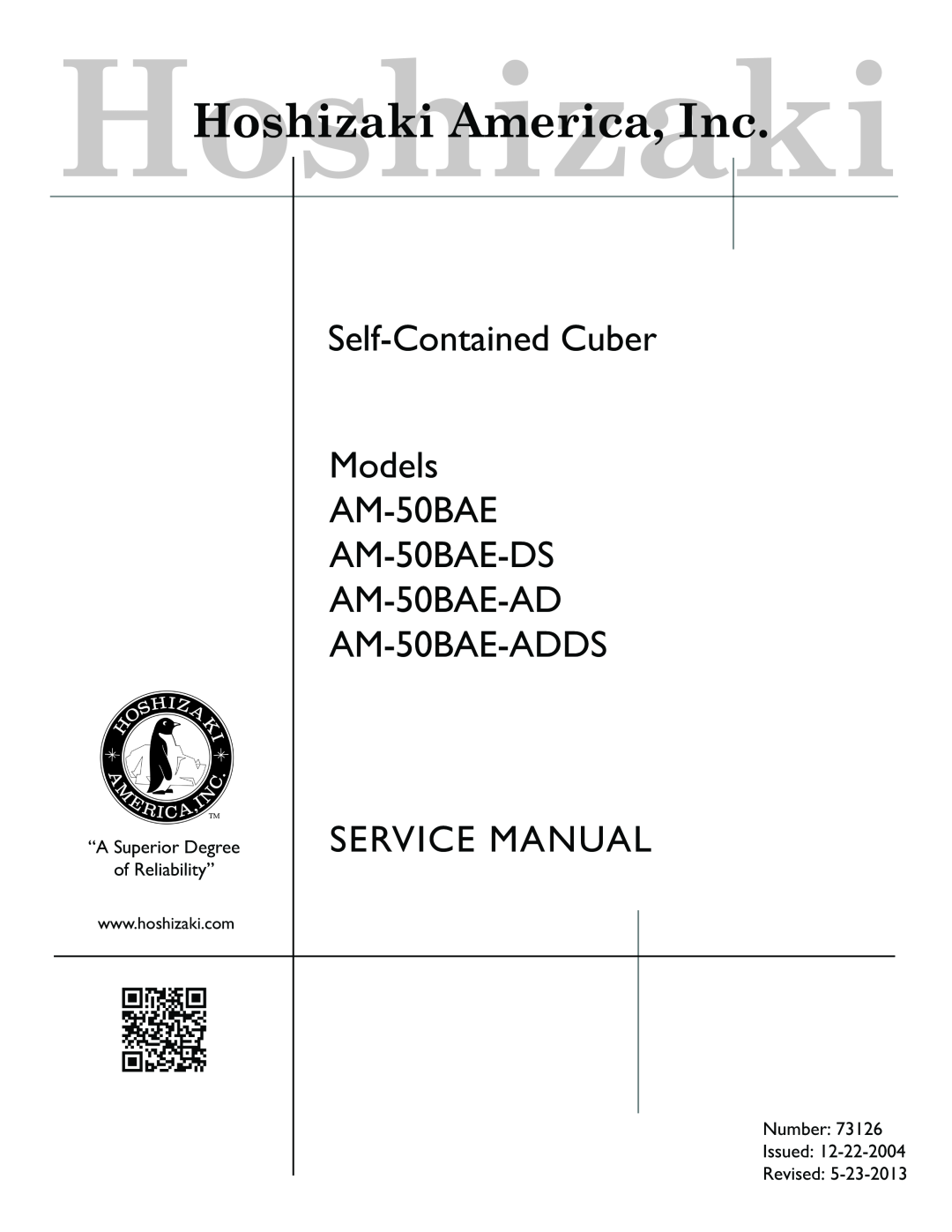 Hoshizaki AM-50BAE-ADDS instruction manual Self-ContainedCuber Models AM-50BAE AM-50BAE-DS, Issued Revised 