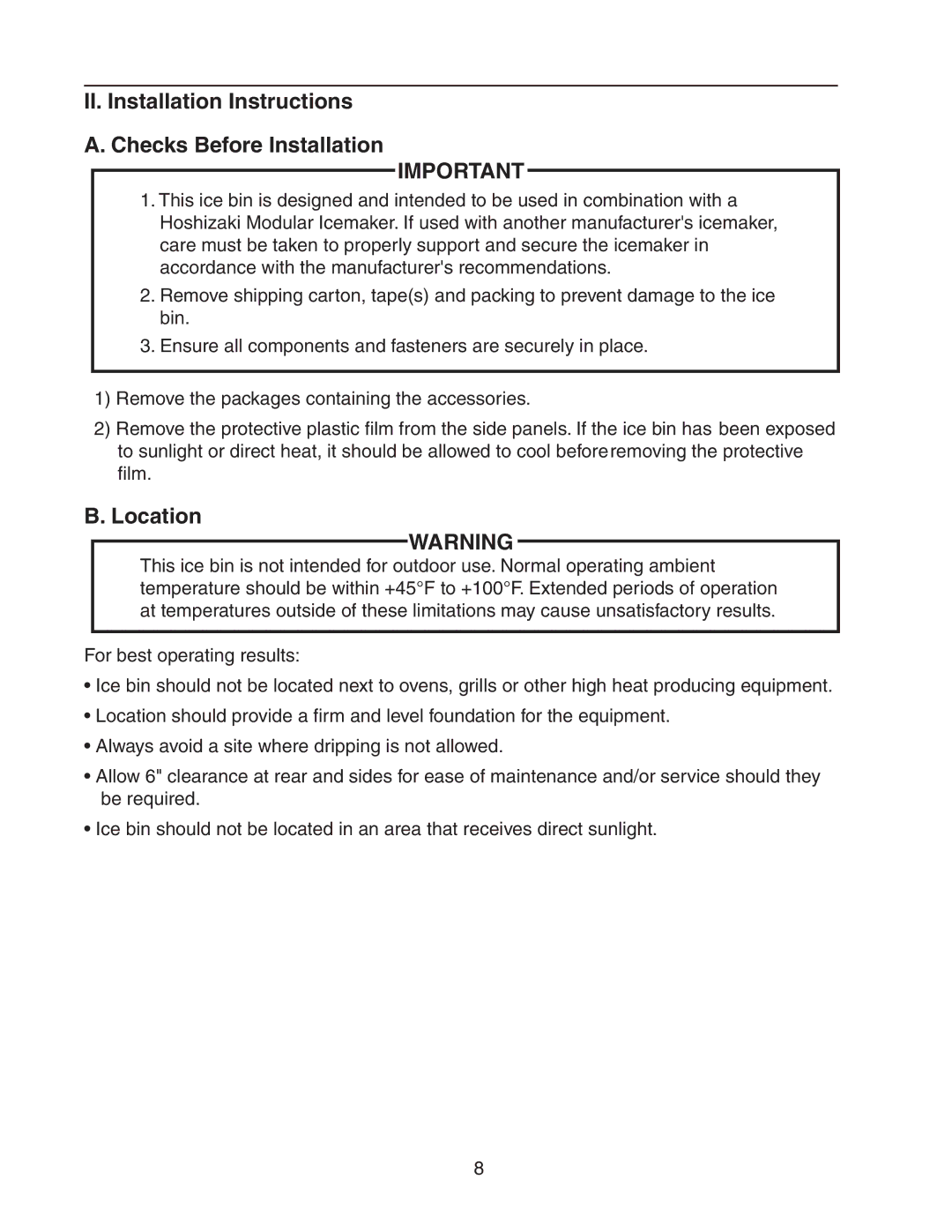 Hoshizaki B-1650SS, B-1500SS, B-1150SS, B-1300SS II. Installation Instructions A. Checks Before Installation, Location 