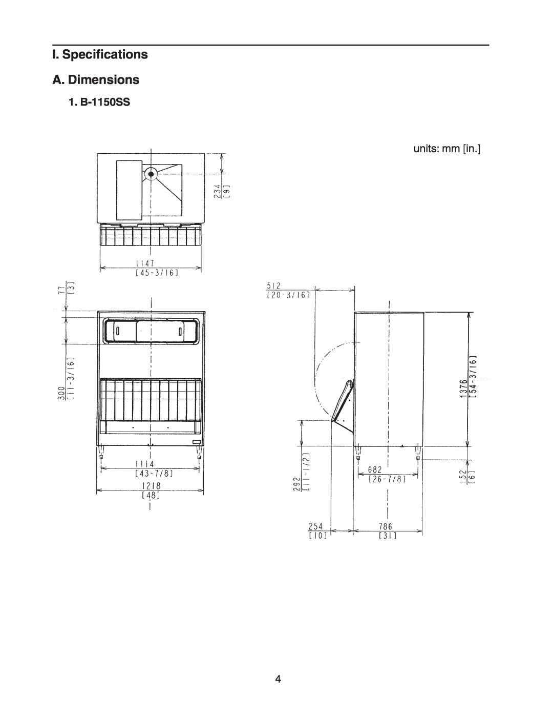 Hoshizaki B-1650SS, B-1500SS, B-1300SS instruction manual I. Speciﬁcations A.Dimensions, 1.B-1150SS 