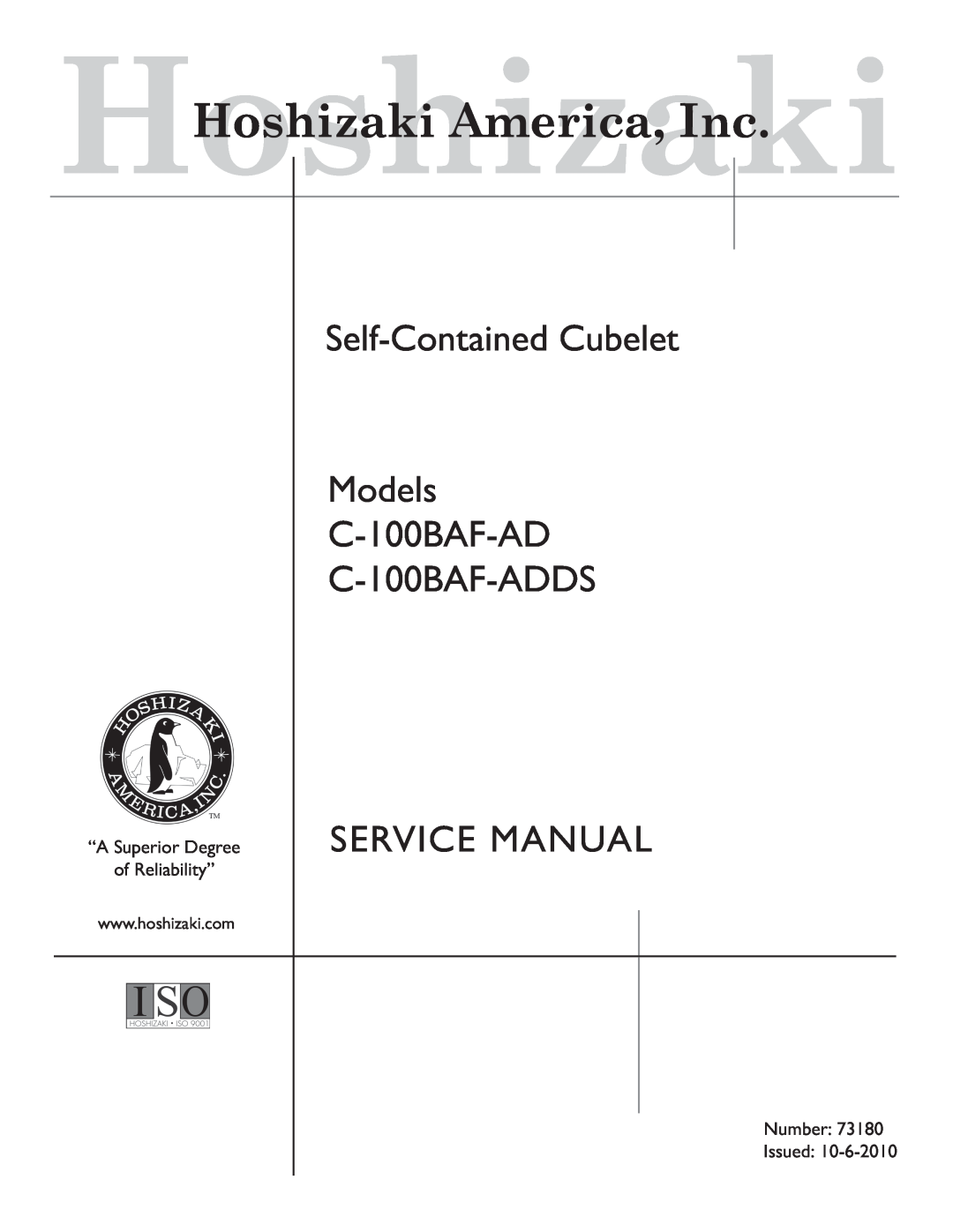 Hoshizaki service manual Self-ContainedCubelet Models C-100BAF-AD, “A Superior Degree of Reliability”, Number Issued 