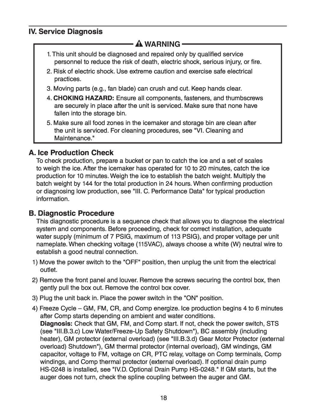 Hoshizaki C-100BAF-ADDS service manual IV. Service Diagnosis, A. Ice Production Check, B. Diagnostic Procedure 