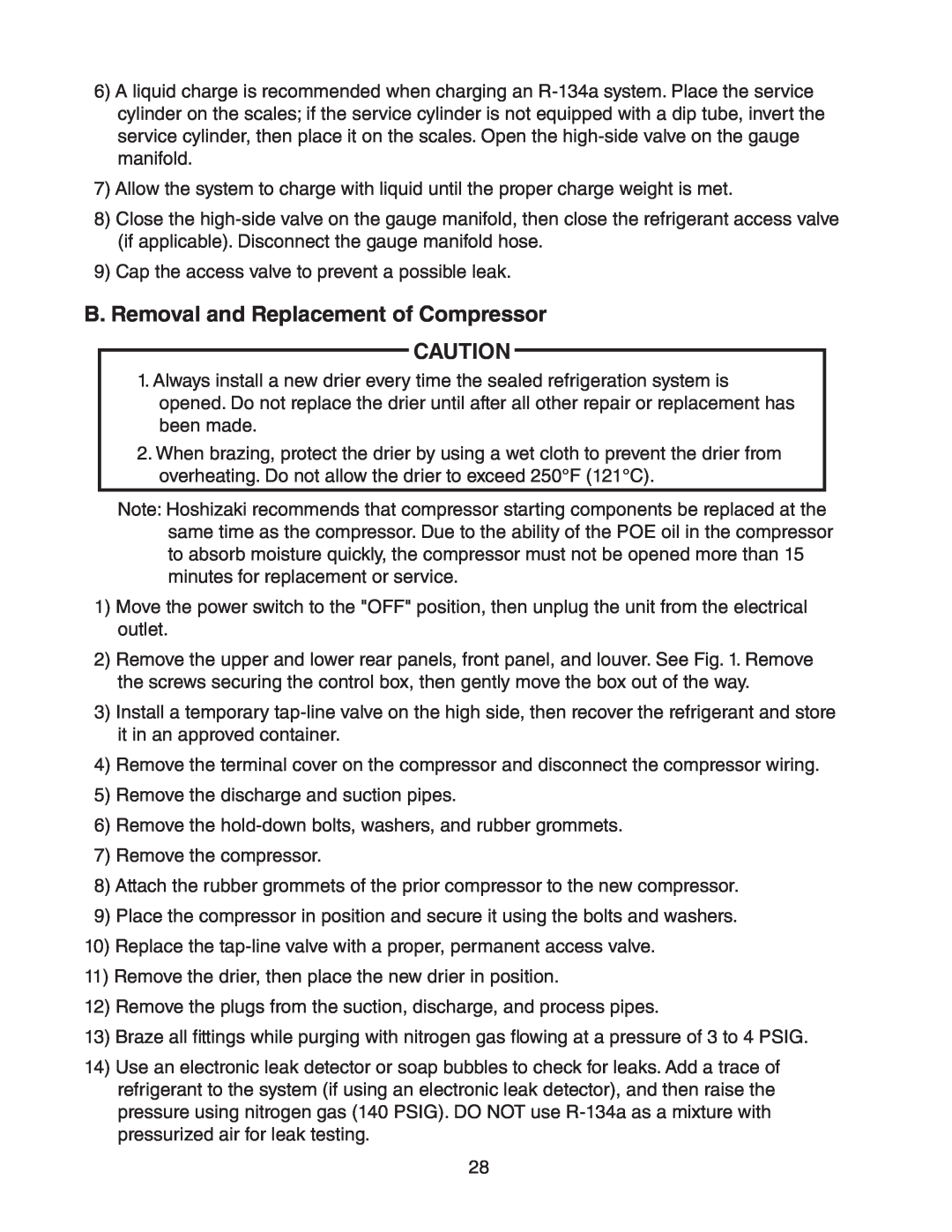 Hoshizaki C-100BAF-ADDS service manual B.Removal and Replacement of Compressor 