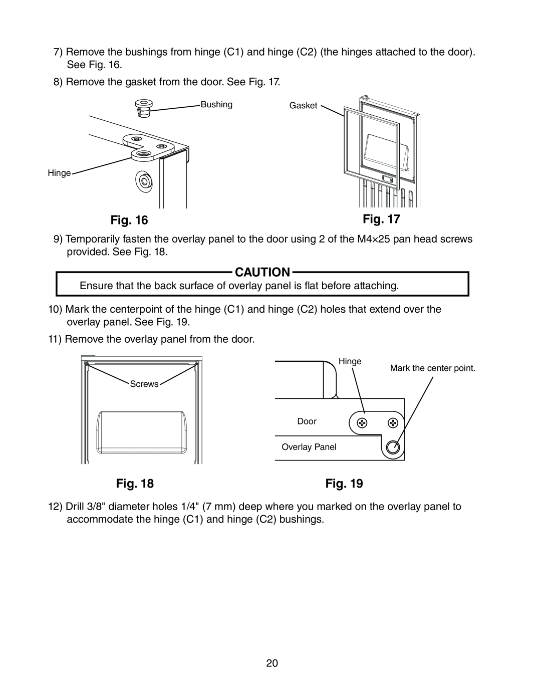 Hoshizaki C-100BAF-DS instruction manual Remove the gasket from the door. See Fig 