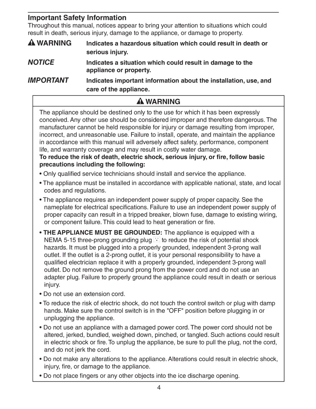 Hoshizaki C-101BAH-ADDS Important Safety Information, Serious injury, Appliance or property, Care of the appliance 