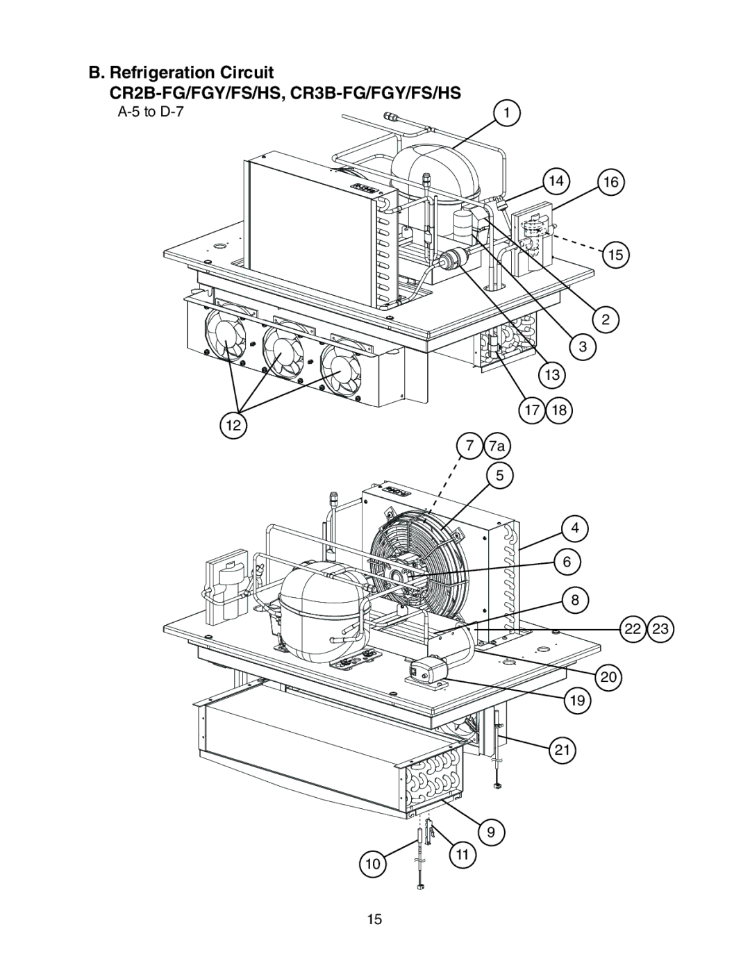 Hoshizaki CF1B-FG/FGY/FS/HS. CR2B-FG/FGY/FS/HS, CF3B-FS/HS Refrigeration Circuit, CR2B-FG/FGY/FS/HS, CR3B-FG/FGY/FS/HS 