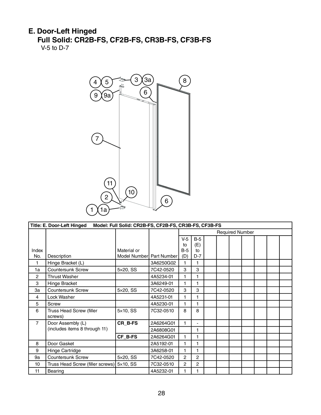 Hoshizaki CF3B-FS/HS, CR1B-FG/FGY/FS/HS, CR2B-FG/FGY/FS/HS manual 2A6264G01 Includes items 8 through 2A6808G01 