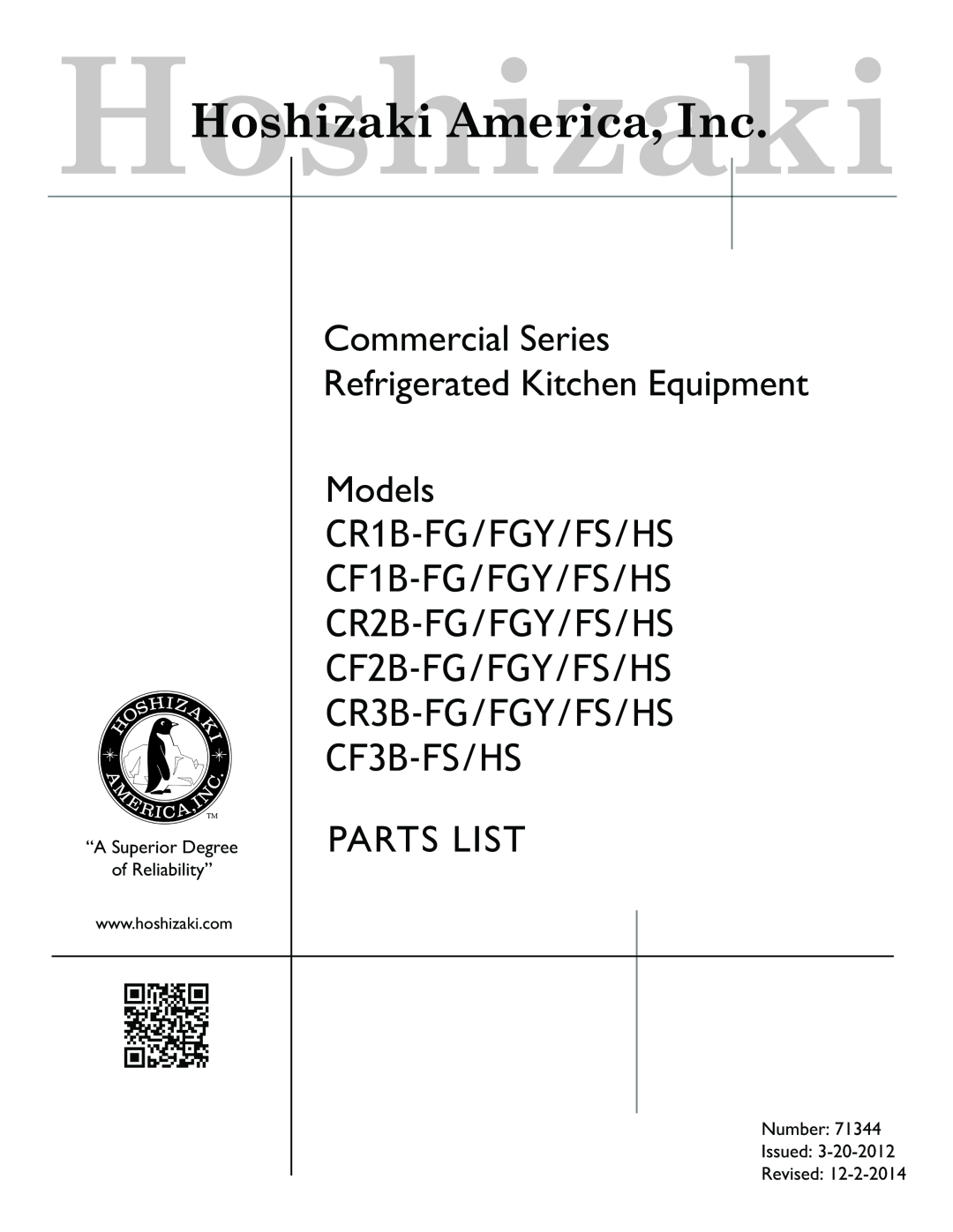 Hoshizaki CF3B-FS/HS manual Models, CR1B-FG/FGY/FS/HS CF1B-FG/FGY/FS/HS CR2B-FG/FGY/FS/HS, Parts List 